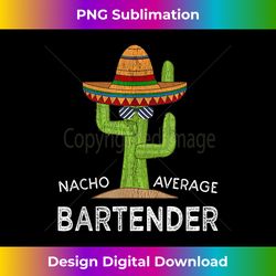 fun hilarious funny bartending bartender - sophisticated png sublimation file - challenge creative boundaries