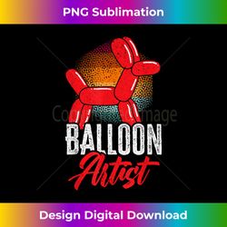 balloon artist balloon twisting balloon modeling - deluxe png sublimation download - chic, bold, and uncompromising