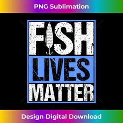 fish lives matter saltwater aquarium marine biology - artisanal sublimation png file - channel your creative rebel