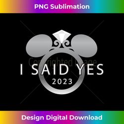 disney i said yes 2023 engagement ring proposal mickey - vibrant sublimation digital download - animate your creative concepts