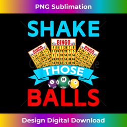 bingo shake those balls bingo player - bespoke sublimation digital file - rapidly innovate your artistic vision