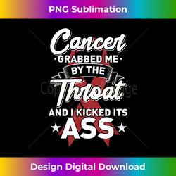 myeloma cancer grabbed me by the throat i kicked it's ass - luxe sublimation png download - challenge creative boundaries