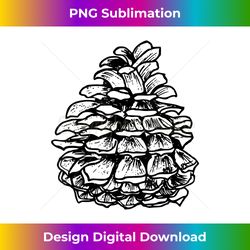 love nature pine tree - pine cone - urban sublimation png design - crafted for sublimation excellence