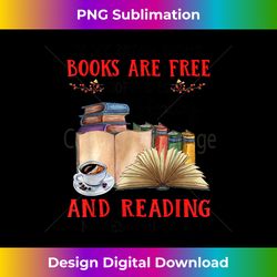 in my dream world books are free coffee is healthy - innovative png sublimation design - ideal for imaginative endeavors