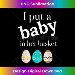i put a baby in her basket funny baby announcement - minimalist sublimation digital file - crafted for sublimation excellence