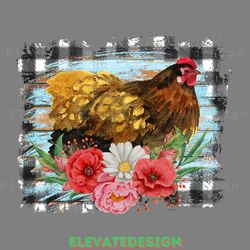 chicken flowers png sublimation design digital download files