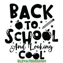 back to school and looking cool svg file