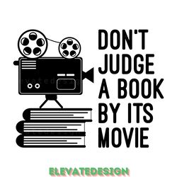 don't judge a book by its movie svg file