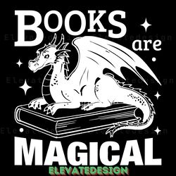 books are magical - book lover svg digital download files