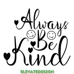 always be kind digital download files