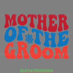 mother of the groom digital download files