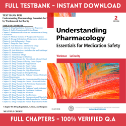 latest 2023 understanding pharmacology essentials for medication safety, 2nd edition m. linda workman test bank | all ch