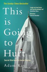 this is going to hurt by adam kay, this is gonna hurt adam kay, this is going to hurt book adam kay, ebook, pdf books, d