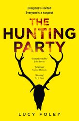 the hunting party by lucy foley, the hunting party lucy foley, lucy foley the hunting party, the hunting party book lucy