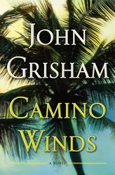 camino winds by john grisham, camino winds john grisham, camino winds book john grisham, ebook, pdf books, digital books