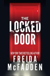 the locked door by freida mcfadden, the locked door freida mcfadden, the locked door book freida mcfadden, ebook, pdf bo