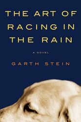 the art of racing in the rain garth stein, the art of racing book garth stein, the book racing in the rain, ebook, pdf b