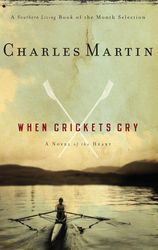 when crickets cry by charles martin, when crickets cry charles martin, when crickets cry book charles martin, ebook, pdf