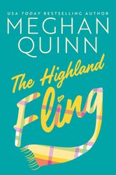 the highland fling by meghan quinn, the highland fling meghan quinn, the highland fling book meghan quinn, ebook, pdf bo