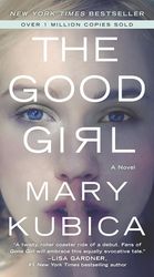 the good girl by mary kubica, the good girl mary kubica, the good girl book mary kubica, ebook, pdf books, digital books