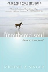the untethered soul by michael a singer, the untethered soul michael a singer, the untethered soul book michael a singer