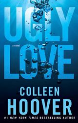 ugly love by colleen hoover, ugly love colleen hoover, ugly love hoover, colleen ugly love, ugly love book colleen hoove