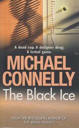 the black ice by michael connelly, the black ice connelly, the black ice michael connelly, the black ice book michael co