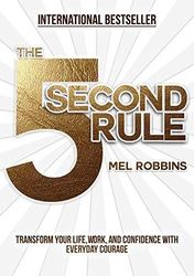 the five second rule by mel robbins, the five second rule mel robbins, mel robbins and the 5 second rule, the 5 second r