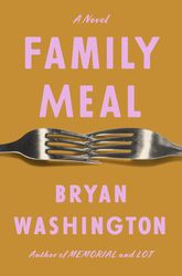 family meal by bryan washington, family meal bryan washington, family meal book bryan washington, ebook, pdf books, digi