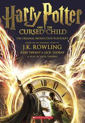 harry potter and the cursed child parts one and two by j. k. rowling, harry potter and the cursed child parts one and tw