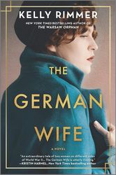 the german wife by kelly rimmer, the german wife kelly rimmer, the german wife book kelly rimmer, the german wife a nove