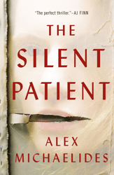 the silent patient by alex michaelides, the silent patient alex michaelides, the silent patient book alex michaelides, e