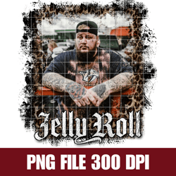 jelly roll distressed grunge sublimation design png, country music png