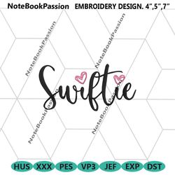 swifties embroidery design, taylor eras tour embroidery design file, taylor world tour embroidery instant files, music e