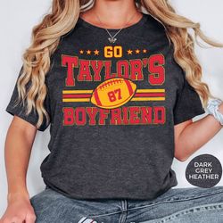 go taylor's boyfriend shirt, funny football shirt, vintage football shirt, crewneck football shirt, trendy football fans