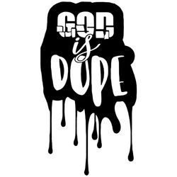 god is dope svg,svg,dripping svg, black girl magic svg, afro woman svg,black woman svg, black girl svg,svg cricut, silho