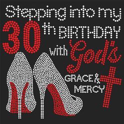 stepping into my 30th birthday with gods space and mercy svg, birthday svg, 30th birthday svg, turning 30 svg, 30 years