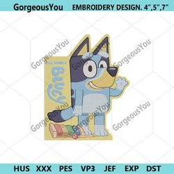 all about bluey cartoon embroidery design, bluey cartoon machine embroidery file, bluey heeler embroidery