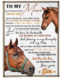 mom blanket, mother's day gift, gift for mom, to my mom for all the times horse fleece blanket