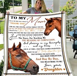 to my mom for all the times that i forgot to thank you horse sherpa blanket, gift from daughter