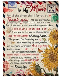 to my mom for all the times that i forgot to thank you, gift for mom sunflower fleece blanket