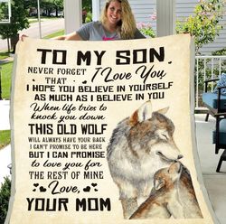 to my son blanket, gifts for son, birthday's gift idea, never forget that, letter blanket from mom wolf fleece blanket