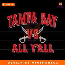 Tampa Bay Vs All Yall SVG