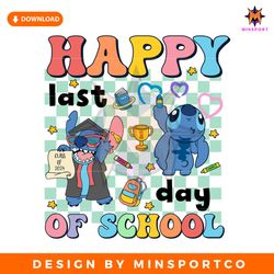 happy last day of school funny stitch png