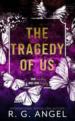 the tragedy of us by r.g. angel