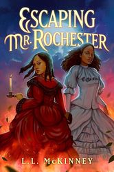 escaping mr rochester by l l mckinney