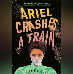 ariel crashes a train