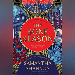 the bone season: 10th anniversary edition by samantha shannon