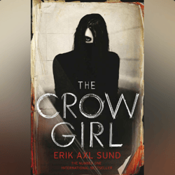 the crow girl by erik axl sund
