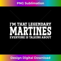 martines surname funny team family last name martines - urban sublimation png design - lively and captivating visuals